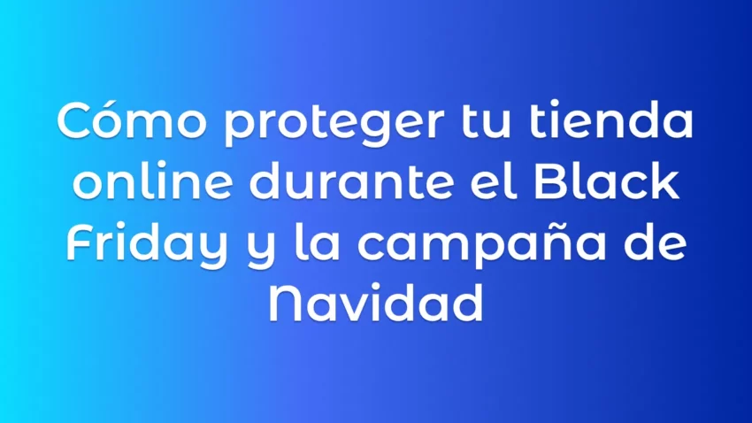 Seguridad-ecommerce-blackfriday